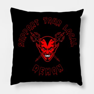 SUPPORT YOUR LOCAL DEMON 1 (R) Pillow