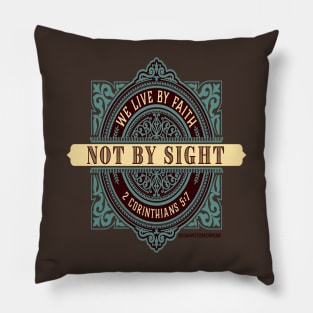 Live by faith Pillow