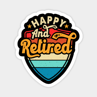 Happy And Retired T shirt For Women Magnet