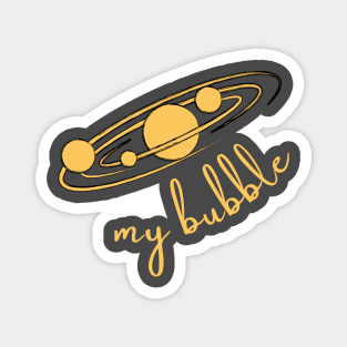 My Gold Cosmic Bubble Magnet