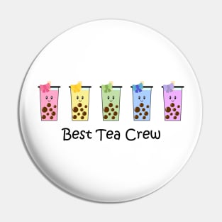 Best Tea Crew Funny Pun for Besties Pin