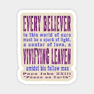 Pope John XXIII Quote Vivifying Leaven Magnet