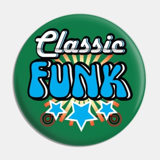 Classic Funk Pin