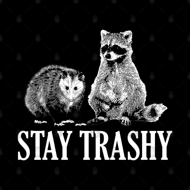 Stay Trashy Possum Raccoon by giovanniiiii