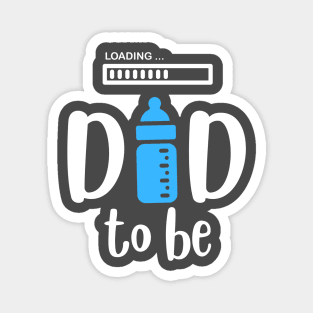 Dad to Be Magnet