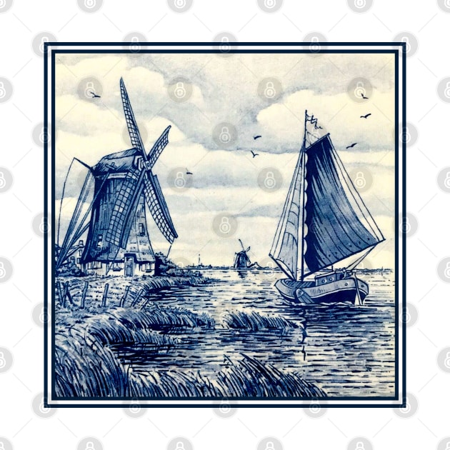 Dutch Blue Delft Windmills and Sailboat by posterbobs