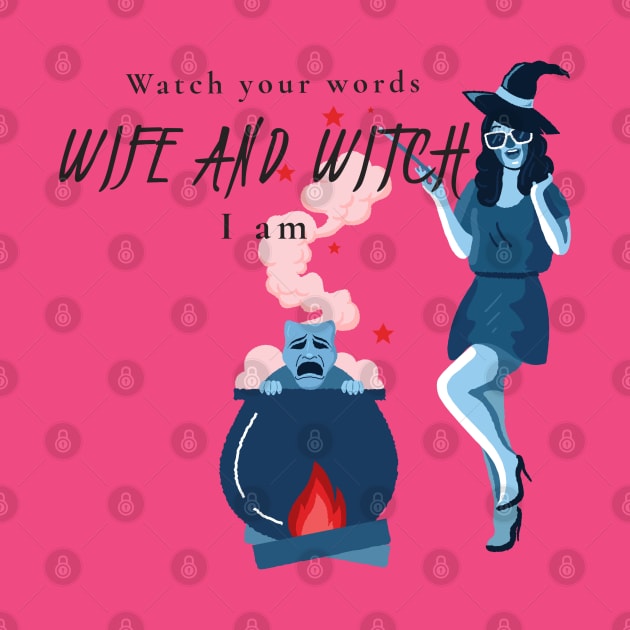 Witch and wife I am by MGRCLimon