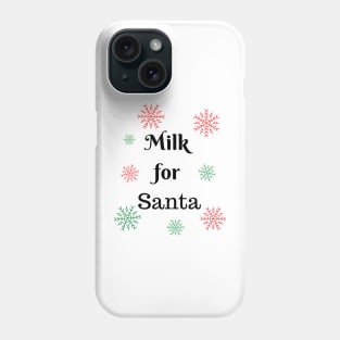 milk for santa cute funny xmas christmas gift Phone Case