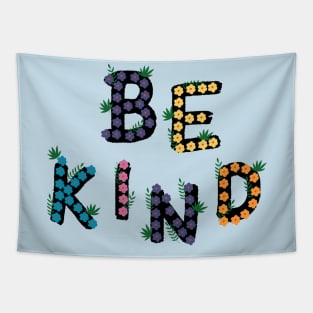 Be kind flowers art Tapestry