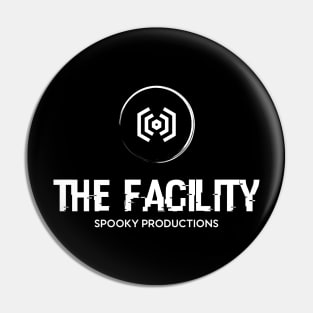 The Facility Spooky Productions - Official Shirt Pin