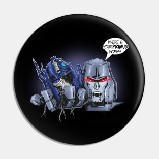 TF - Megatron Pin