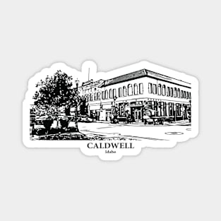 Caldwell - Idaho Magnet