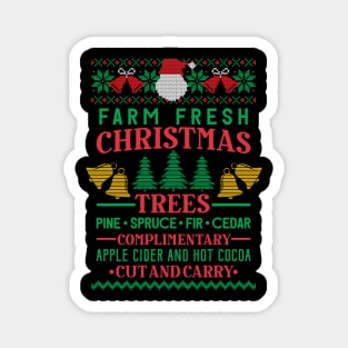 Farm Fresh Christmas Trees With Apple Cider and Hot Cocoa Funny Christmas Gift for Farmer Magnet