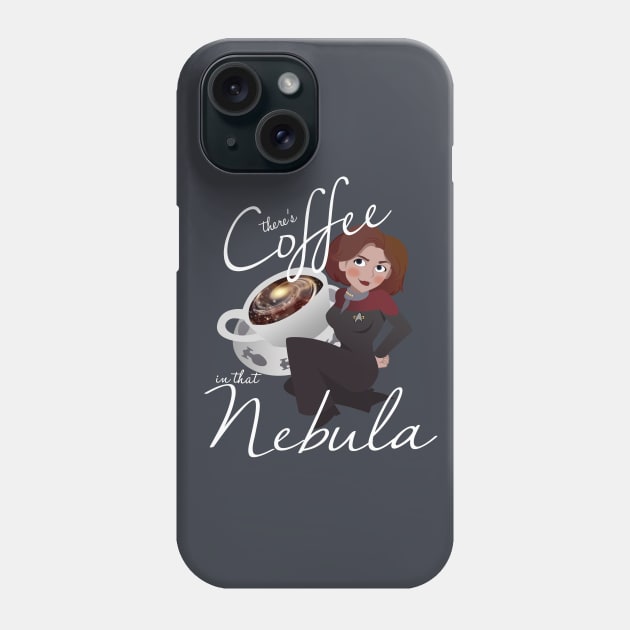 There's Coffee in that Nebula Phone Case by KStockingLopez