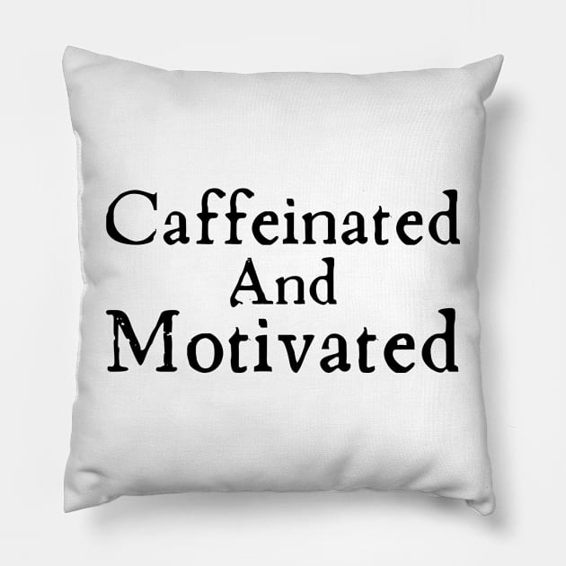 Highly Caffeinated Pillow by HobbyAndArt