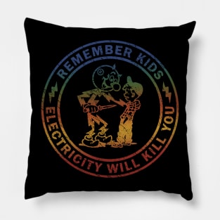 Retro Colors Electricity Will Kill You Pillow