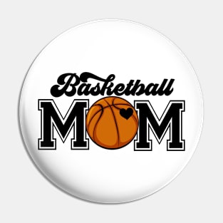 Basketball Mom My Wallet Is Empty, Basketball Mom, Basketball Vibes (2 Sided) Pin