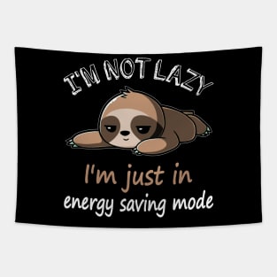 I_m Not Lazy I_m Just In Energy Saving Mode Tapestry