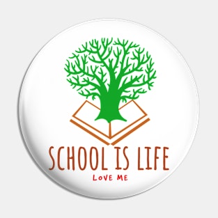 school is life Pin