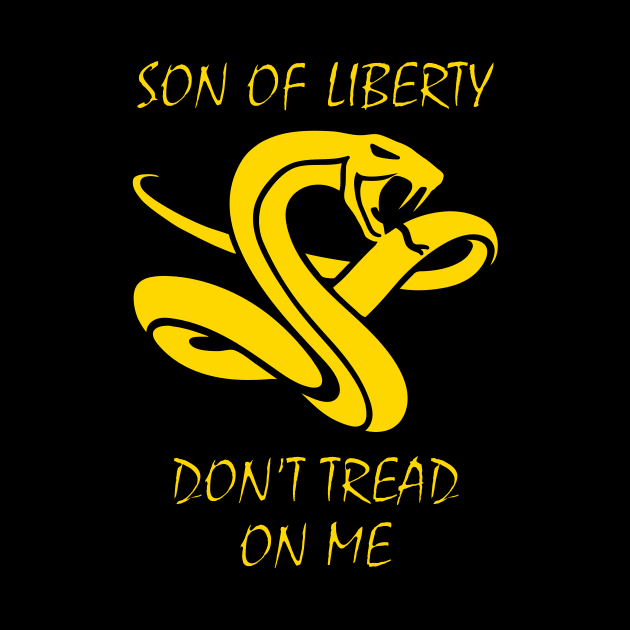 Don't tread on me by LIBERTY'S