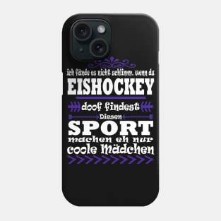 Eishockey Mädchen Puck Body Check Spruch Phone Case