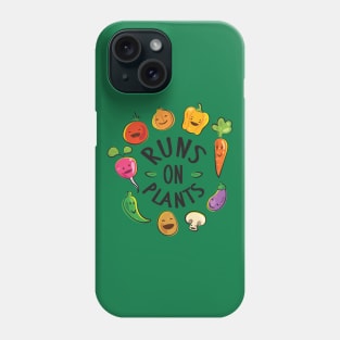 Runs On Plants Phone Case