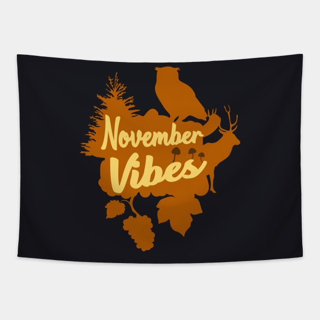 November Vibes Autumn Tapestry by Foxxy Merch