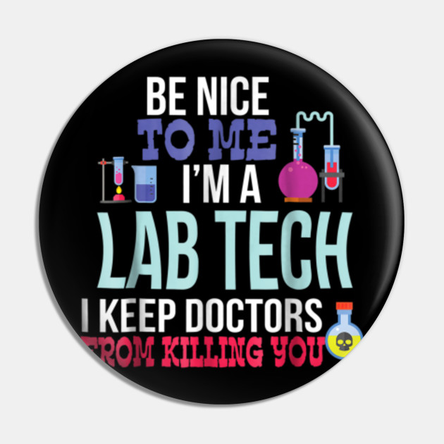 Funny Medical Lab Tech T Shirt Laboratory Technician Gift