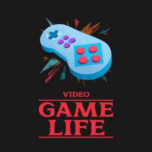 Video game life T-Shirt