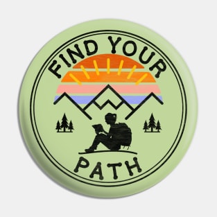 Find Your Path Pin