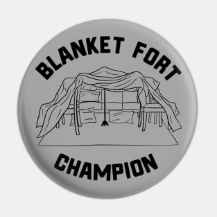 Blanket Fort Champion Pin