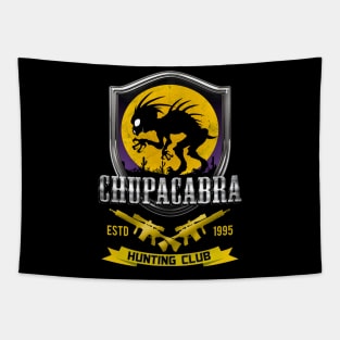 Chupacabra Hunting Club Tapestry