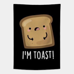 I'm Toast Cute Toast Bread Food Tapestry