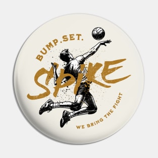 Bump Set Spike Volleyball graphic Pin