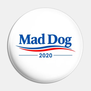 James - Mad Dog - Mattis 2020 Pin