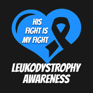 Leukodystrophy T-Shirt