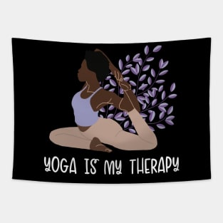 Yoga Is My Therapy Hatha Asanas Kundalini Ashtanga Yogi Yoga Tapestry