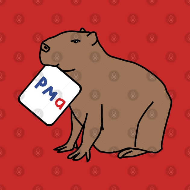 PMA Positive Mental Attitude Capybara by ellenhenryart