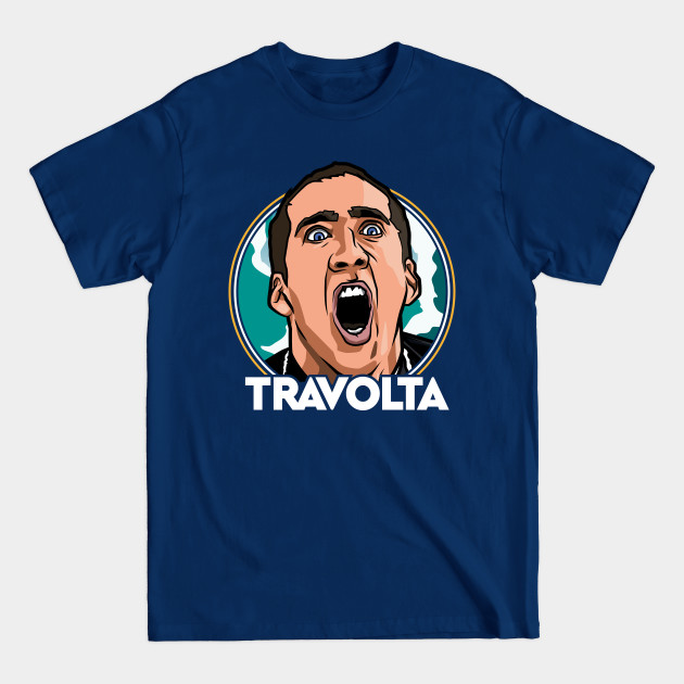 Discover Nicolas Cage Travolta - Nicolas Cage - T-Shirt