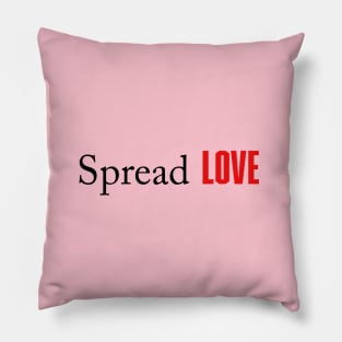 Spread love Pillow