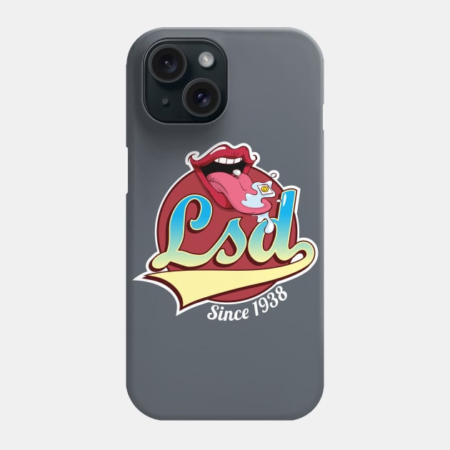 LSD Since 1938 Phone Case by Artpunk101