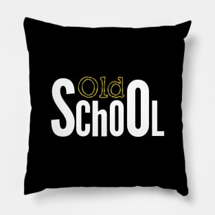 The oldies schools Pillow