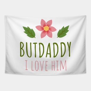 but daddy i love him Tapestry