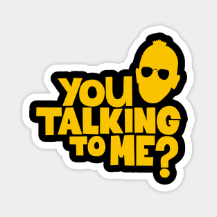 Taxi Driver - You Talkin' to Me?“ Shirt Design - Martin Scorsese Classic Magnet