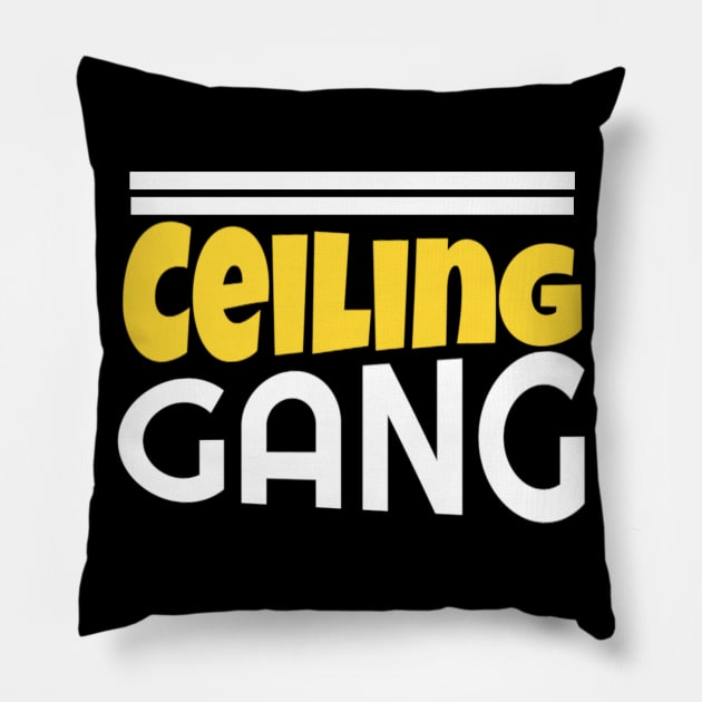 Ceiling Gang Funny Meme PewDiePie Haters Pillow by DarkTee.xyz