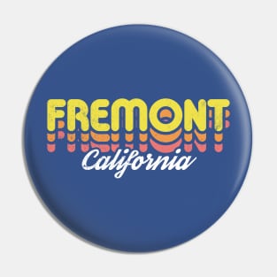 Retro Fremont California Pin