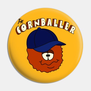 The Cornballer Pin
