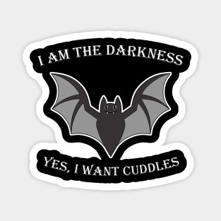 I Am The Darkness Cute Bat Halloween Magnet