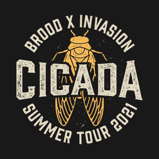 Cicada Brood X Invasion 2021 Summer Tour 2021 T-Shirt