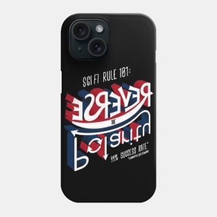 reverse the polarity Phone Case